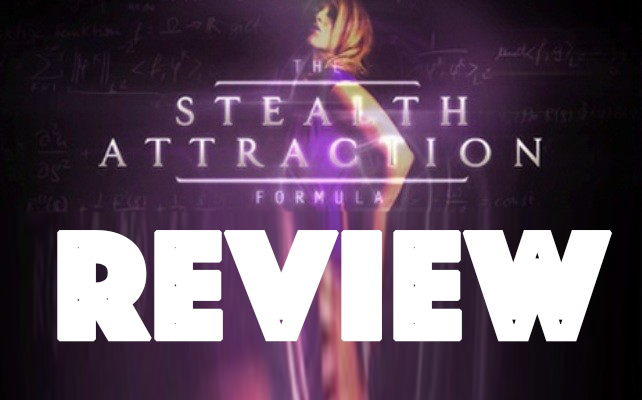 Stealth Attraction Review