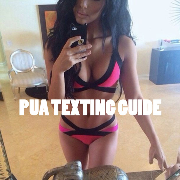 PUA TEXTING GUIDE